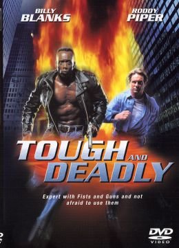 The Tough and the Deadly Movie